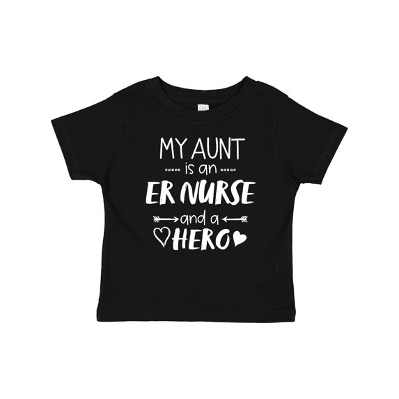 Inktastic My Aunt is an ER Nurse and a Hero Boys or Girls Baby T-Shirt
