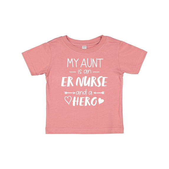 Inktastic My Aunt is an ER Nurse and a Hero Boys or Girls Baby T-Shirt