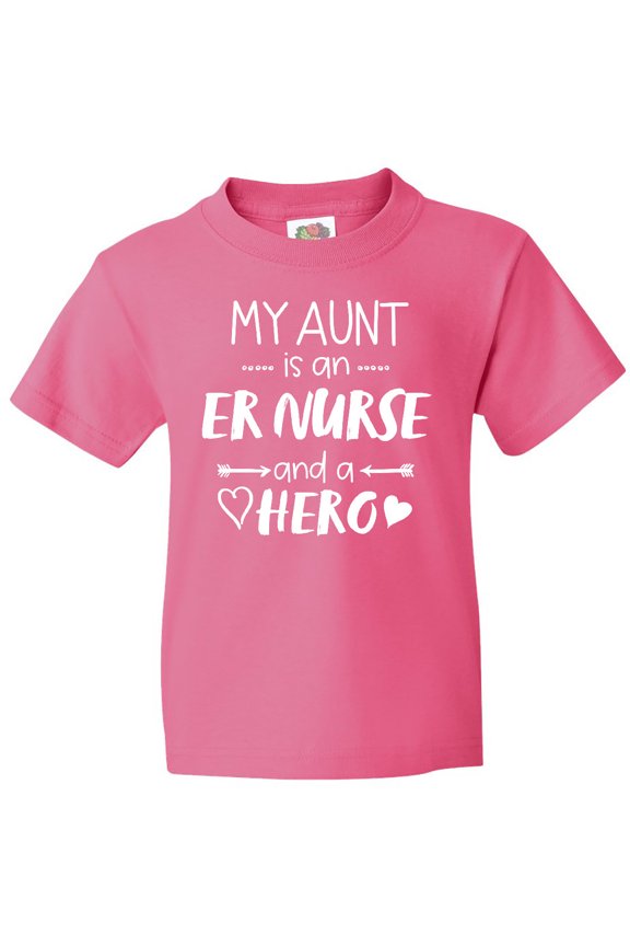 My Aunt is an ER Nurse and a Hero Youth T-Shirt