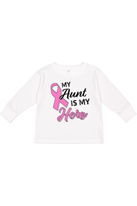 My Aunt is my Hero- Breast Cancer Awareness Boys or Girls Long Sleeve Toddler T-Shirt