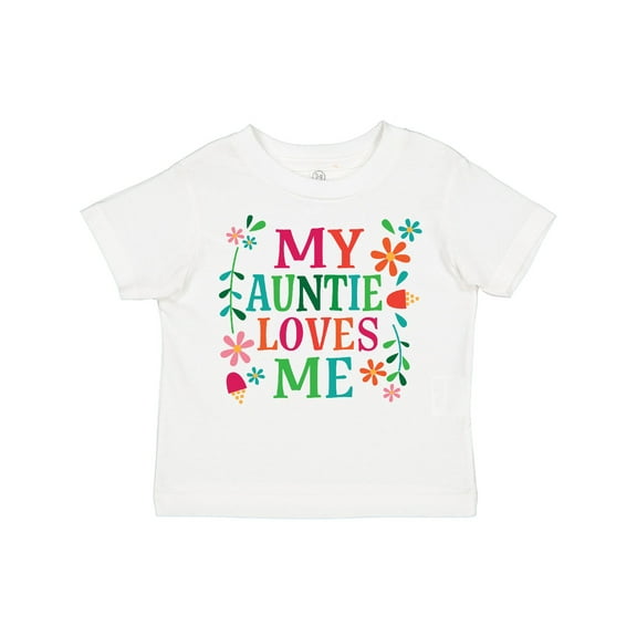 Inktastic My Auntie Loves Me Girls Girls Toddler T-Shirt