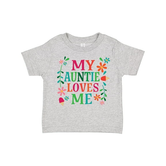 Inktastic My Auntie Loves Me Girls Girls Toddler T-Shirt