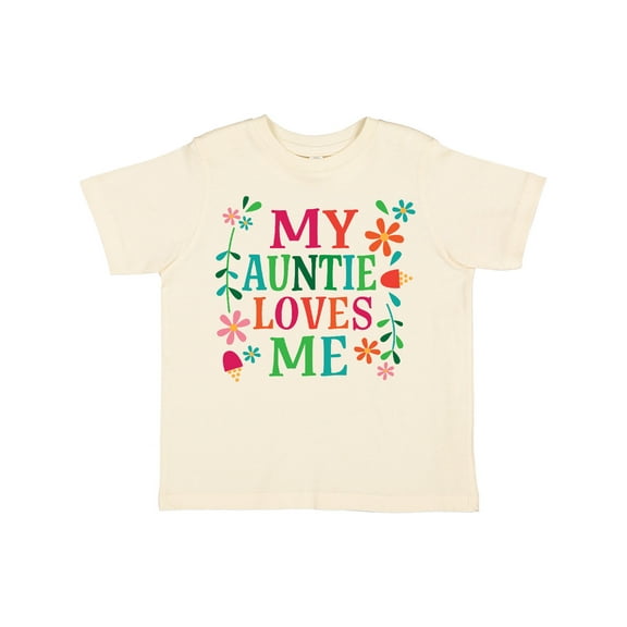 Inktastic My Auntie Loves Me Girls Girls Toddler T-Shirt