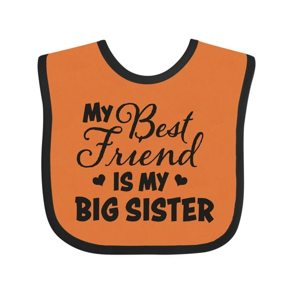 Inktastic My Best Friend is My Big Sister with Hearts Boys or Girls Baby Bib