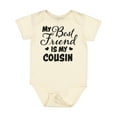 thumbnail image 1 of Inktastic My Best Friend is My Cousin with Hearts Boys or Girls Baby Bodysuit, 1 of 5