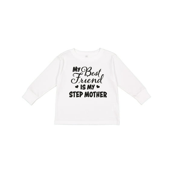 Inktastic My Best Friend is My Step Mother with Hearts Boys or Girls Long Sleeve Toddler T-Shirt