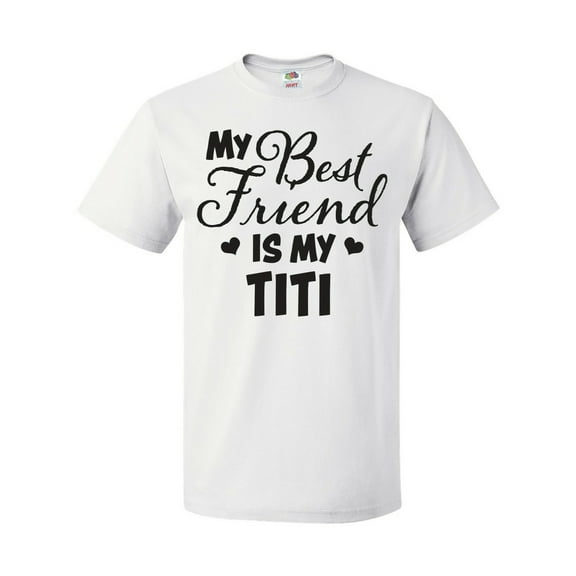 Inktastic My Best Friend is My Titi with Hearts T-Shirt
