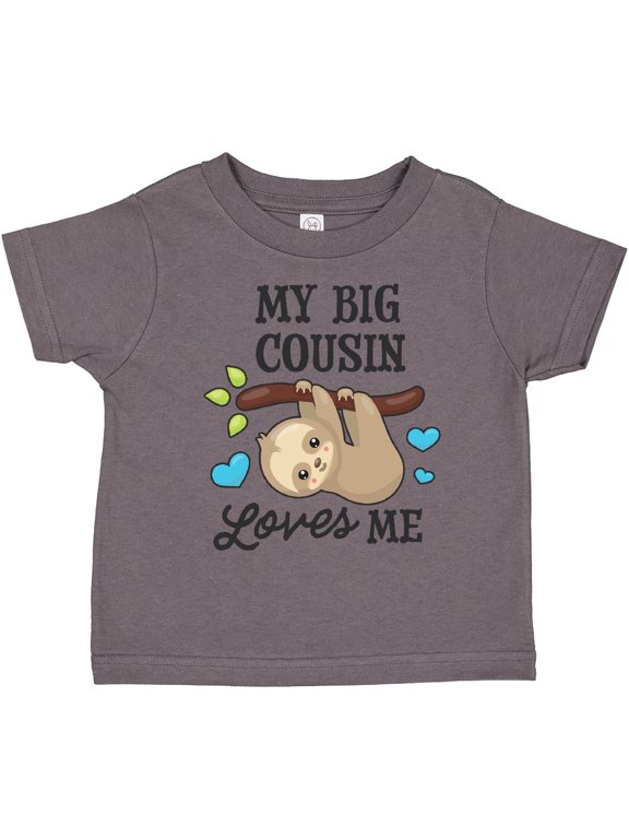 My Big Cousin Loves Me with Sloth and Hearts Boys or Girls Toddler T-Shirt