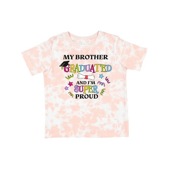 Inktastic My Brother Graduated and I'm Super Proud Boys or Girls Toddler T-Shirt