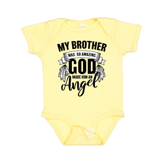 Inktastic My Brother Was So Amazing God Made Him an Angel Boys or Girls Baby Bodysuit