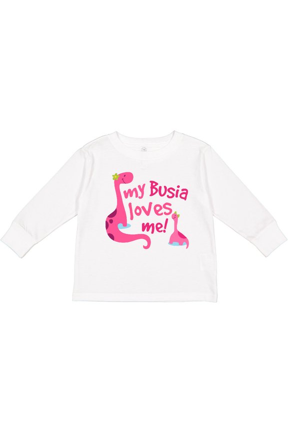 My Busia Loves Me Girl Dinosaur Girls Long Sleeve Toddler T-Shirt
