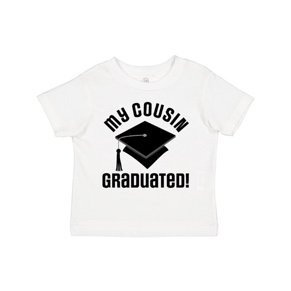 Inktastic My Cousin Graduated Boys or Girls Toddler T-Shirt