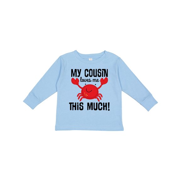 Inktastic My Cousin Loves Me Boys Boys or Girls Long Sleeve Toddler T-Shirt