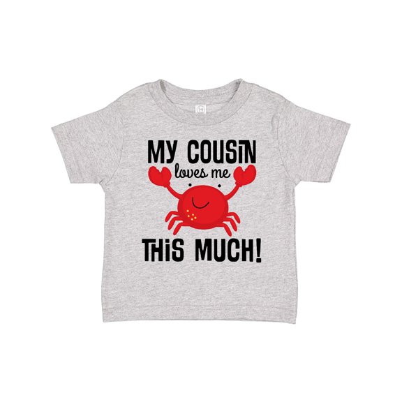 Inktastic My Cousin Loves Me Boys Boys or Girls Toddler T-Shirt