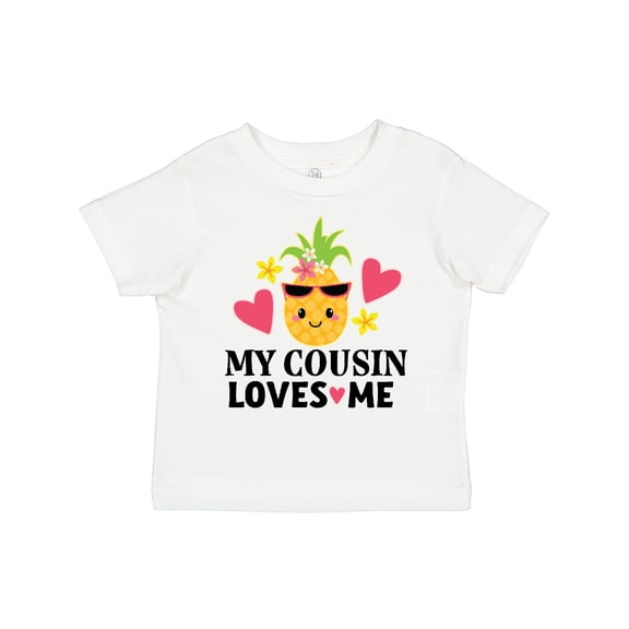 Inktastic My Cousin Loves Me Pineapple Girls Toddler T-Shirt