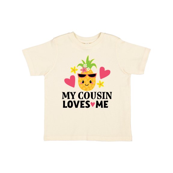 Inktastic My Cousin Loves Me Pineapple Girls Toddler T-Shirt