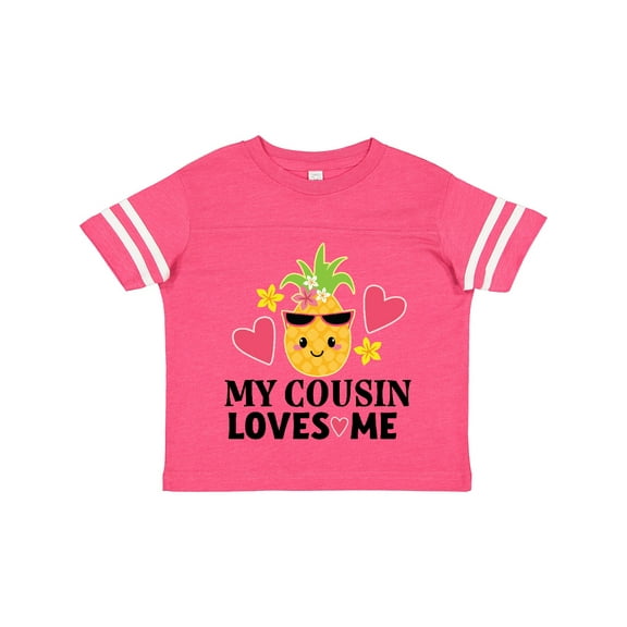 Inktastic My Cousin Loves Me Pineapple Girls Toddler T-Shirt