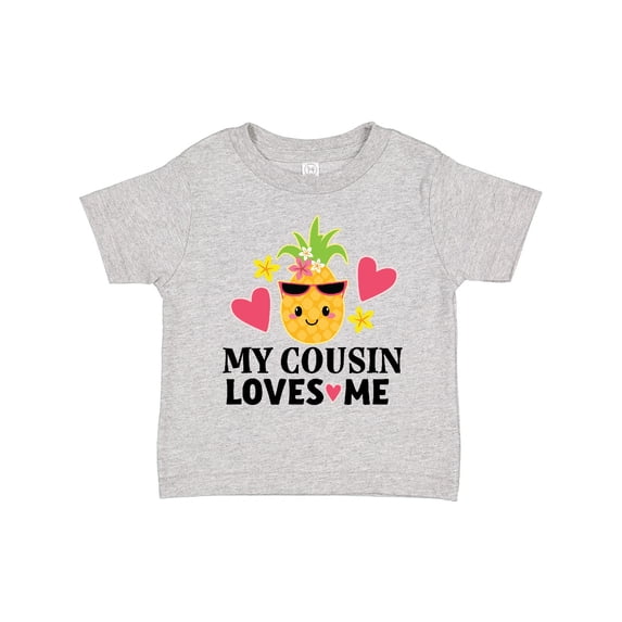 Inktastic My Cousin Loves Me Pineapple Girls Toddler T-Shirt