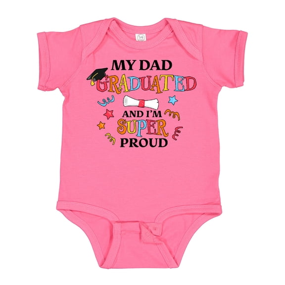 Inktastic My Dad Graduated and I'm Super Proud Boys or Girls Baby Bodysuit