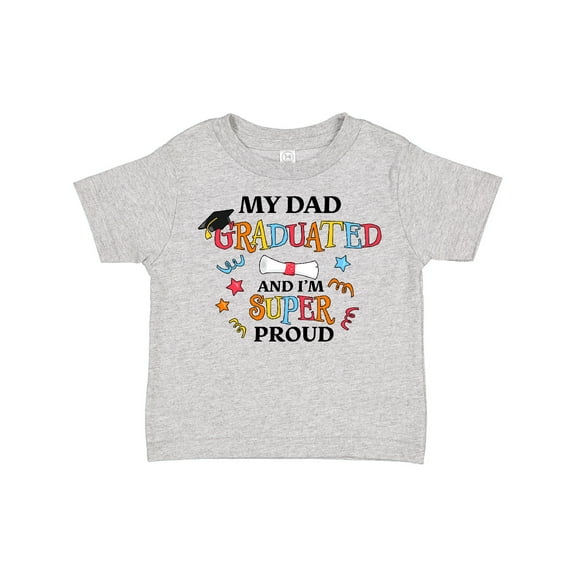 Inktastic My Dad Graduated and I'm Super Proud Boys or Girls Toddler T-Shirt