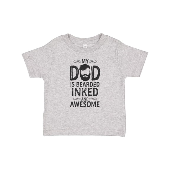 Inktastic My Dad is Bearded Inked and Awesome Boys or Girls Baby T-Shirt