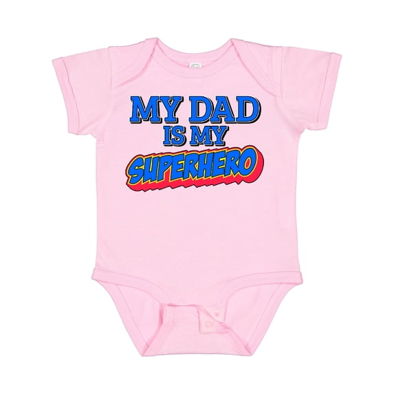 Inktastic My Dad is My Superhero Boys or Girls Baby Bodysuit