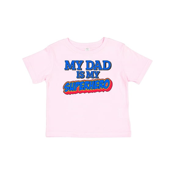 Inktastic My Dad is My Superhero Boys or Girls Baby T-Shirt