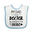 thumbnail image 1 of Inktastic My Dad is a Doctor and a Hero Boys or Girls Baby Bib, 1 of 4