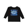 thumbnail image 1 of Inktastic My Dad is a Fantasy Football Legend Boys or Girls Long Sleeve Toddler T-Shirt, 1 of 5