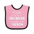 thumbnail image 1 of Inktastic My Dad is a Firefighter and a Hero Boys or Girls Baby Bib, 1 of 4