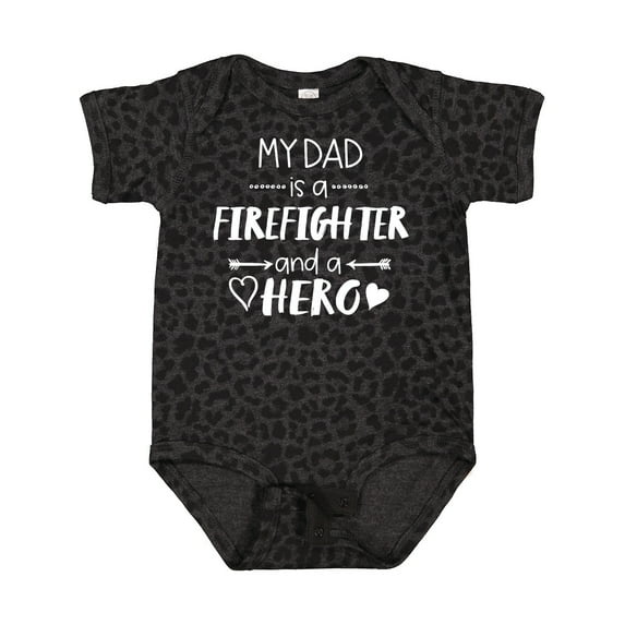 Inktastic My Dad is a Firefighter and a Hero Boys or Girls Baby Bodysuit