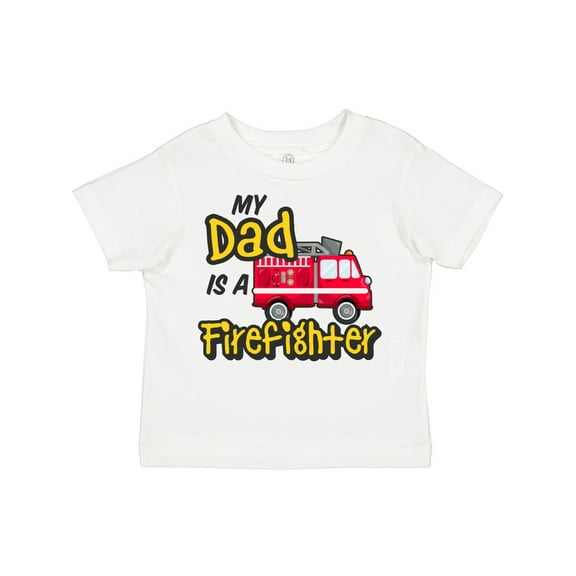 Inktastic My Dad is a Firefighter with Fire Truck Boys or Girls Toddler T-Shirt