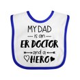 thumbnail image 1 of Inktastic My Dad is an Er Doctor and a Hero Boys or Girls Baby Bib, 1 of 4