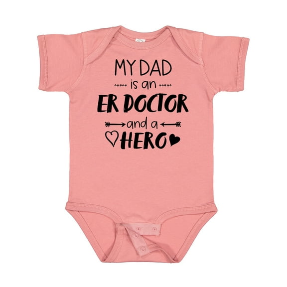 Inktastic My Dad is an Er Doctor and a Hero Boys or Girls Baby Bodysuit