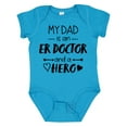 thumbnail image 1 of Inktastic My Dad is an Er Doctor and a Hero Boys or Girls Baby Bodysuit, 1 of 5