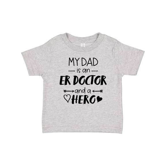 Inktastic My Dad is an Er Doctor and a Hero Boys or Girls Baby T-Shirt