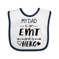 thumbnail image 1 of Inktastic My Dad is an Emt and a Hero Boys or Girls Baby Bib, 1 of 4