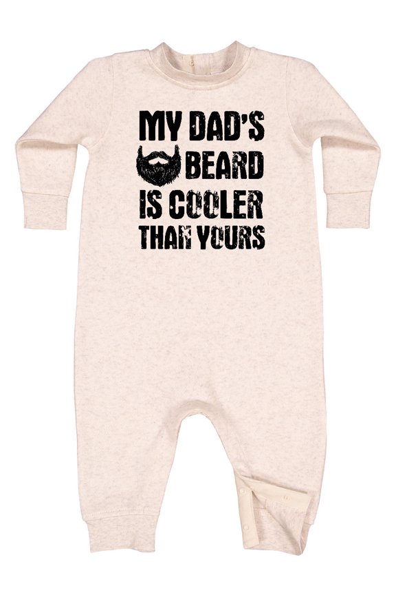 My Dad's Beard is Cooler Than Yours Baby Fleece Romper