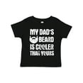 thumbnail image 1 of Inktastic My Dad's Beard is Cooler Than Yours in White Boys Toddler T-Shirt, 1 of 5