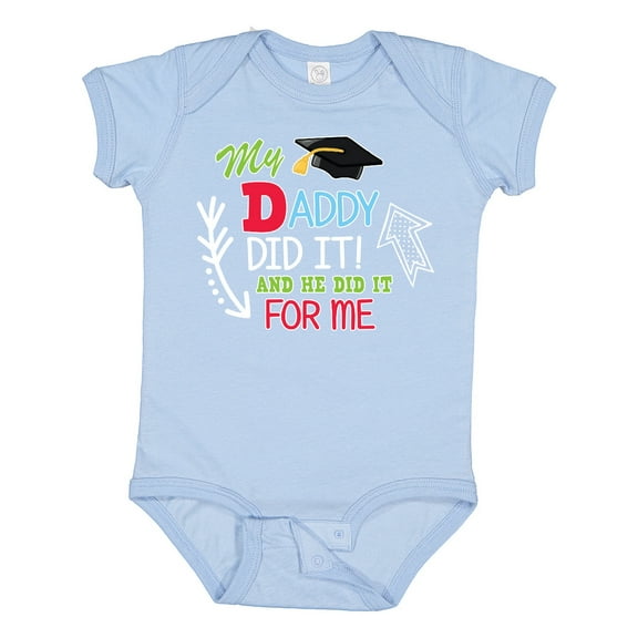 Inktastic My Daddy Did It and He Did It for Me with Graduation Cap Boys Baby Bodysuit