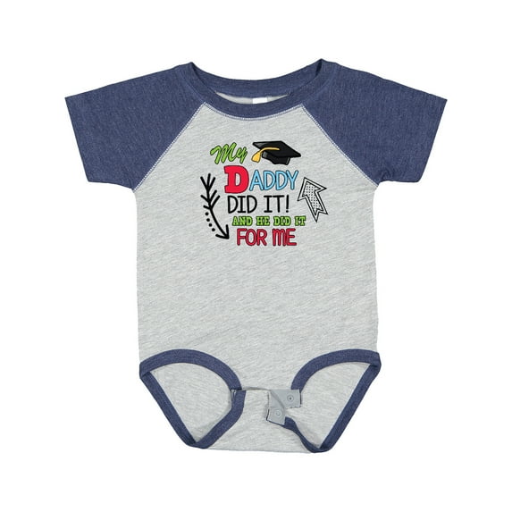 Inktastic My Daddy Did It and He Did It for Me with Graduation Cap Boys Baby Bodysuit