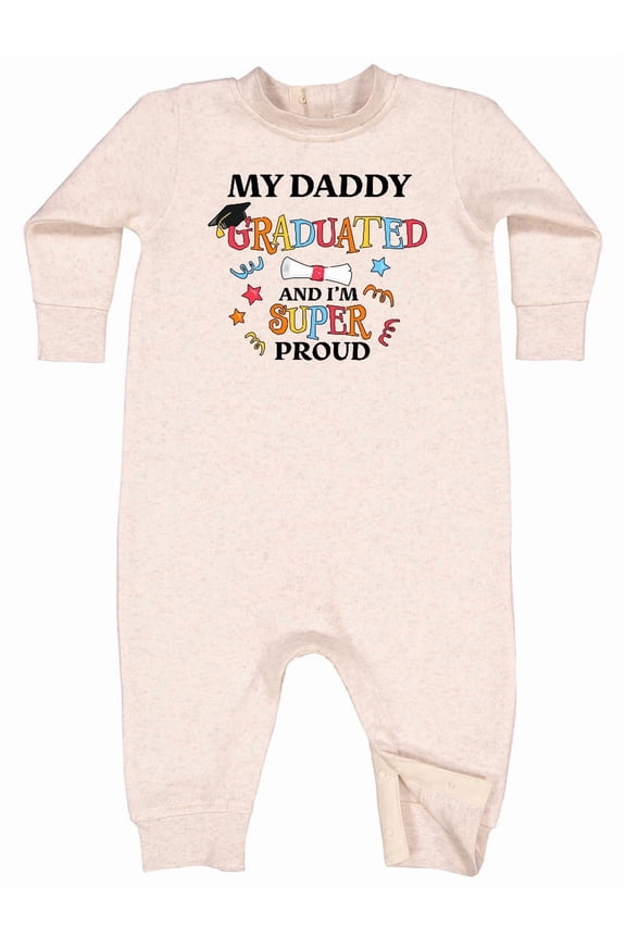My Daddy Graduated and I'm Super Proud Baby Fleece Romper