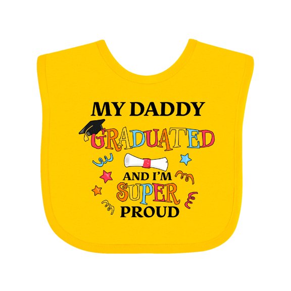 Inktastic My Daddy Graduated and I'm Super Proud Boys or Girls Baby Bib
