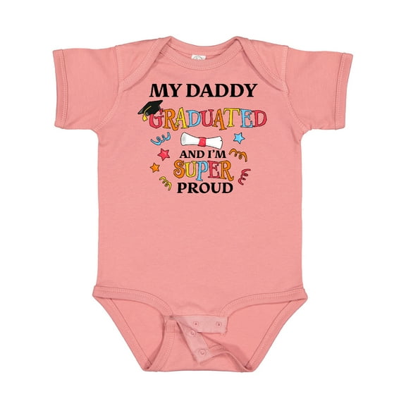Inktastic My Daddy Graduated and I'm Super Proud Boys or Girls Baby Bodysuit