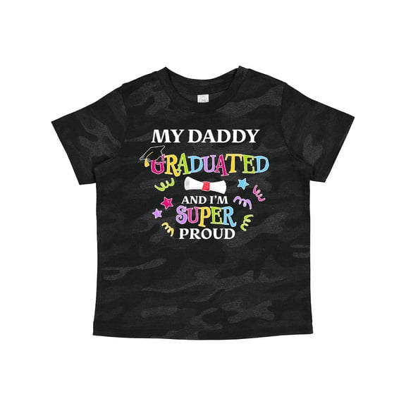 Inktastic My Daddy Graduated and I'm Super Proud Boys or Girls Toddler T-Shirt