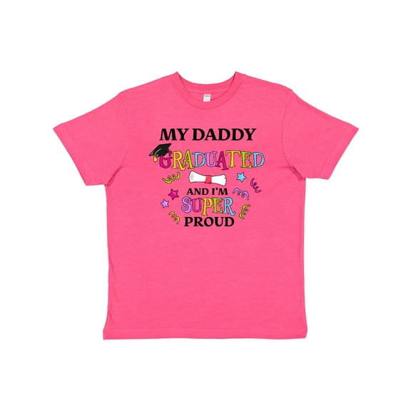 Inktastic My Daddy Graduated and I'm Super Proud Youth T-Shirt