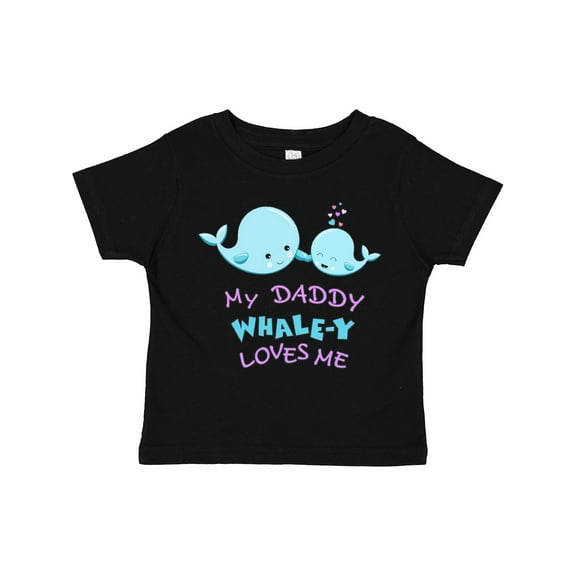 Inktastic My Daddy Whale-y Loves Me Boys or Girls Toddler T-Shirt