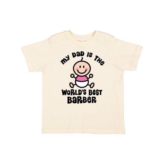 Inktastic My Daddy Worlds Best Barber Girls Toddler T-Shirt