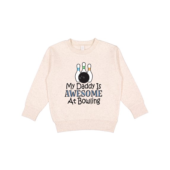 Inktastic My Daddy is Awesome at Bowling Toddler Sweatshirt