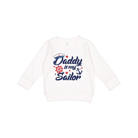 Inktastic My Daddy is My Sailor Toddler Sweatshirt